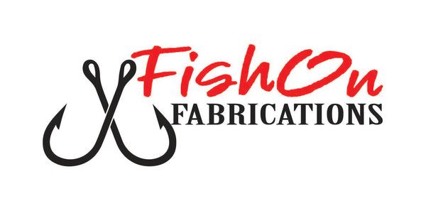 FishOn Fabrications LLC